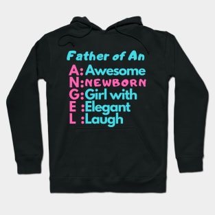 Father of an Angel Hoodie